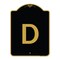 Signmission Designer Series Sign-Sign W/ Letter D, Black & Gold Aluminum Sign, 18" x 24", BG-1824-22958 A-DES-BG-1824-22958 - alternate 1